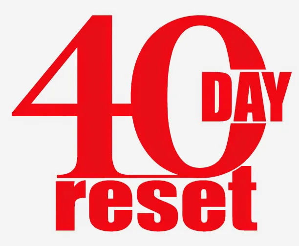40 Day Reset Picture 1